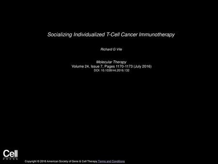Socializing Individualized T-Cell Cancer Immunotherapy