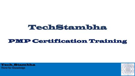 TechStambha PMP Certification Training
