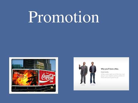 Promotion.