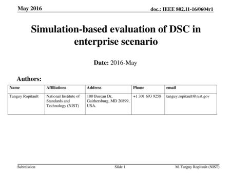 Simulation-based evaluation of DSC in enterprise scenario