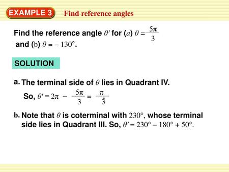 EXAMPLE 3 Find reference angles
