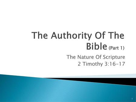 The Authority Of The Bible (Part 1)