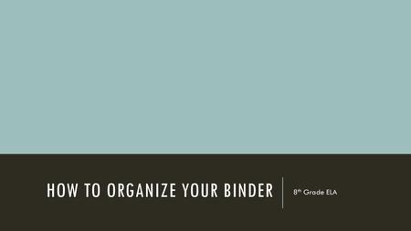 How to Organize your Binder