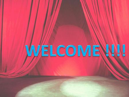 WELCOME !!!!.