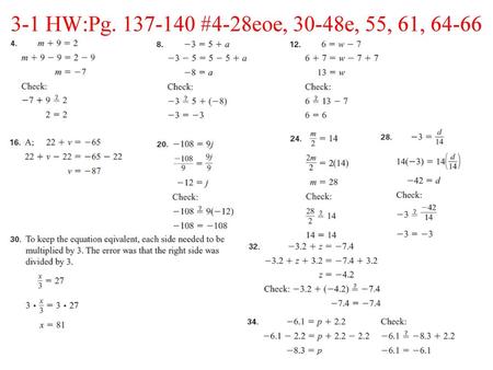 3-1 HW:Pg. 137-140 #4-28eoe, 30-48e, 55, 61, 64-66.