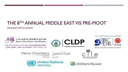 The 8th Annual Middle east Vis Pre-Moot