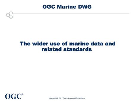The wider use of marine data and related standards