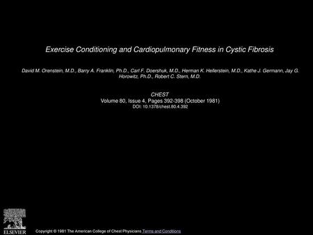 Exercise Conditioning and Cardiopulmonary Fitness in Cystic Fibrosis