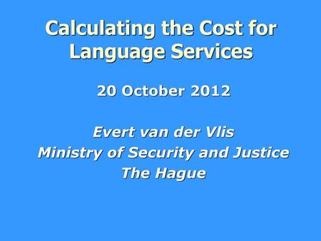 Calculating the Cost for Language Services