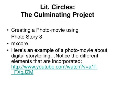 Lit. Circles: The Culminating Project