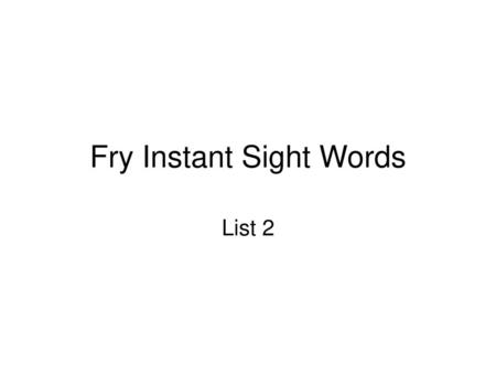 Fry Instant Sight Words