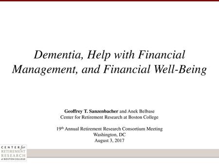 Dementia, Help with Financial Management, and Financial Well-Being