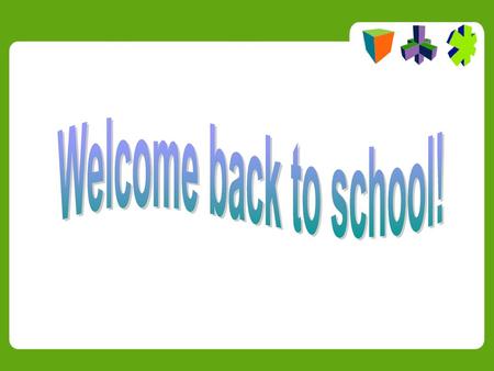 Welcome back to school!.