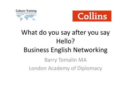 What do you say after you say Hello? Business English Networking