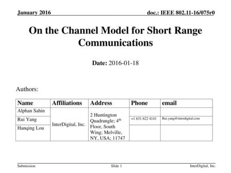 On the Channel Model for Short Range Communications