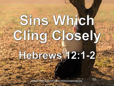 Sins Which Cling Closely