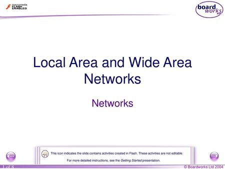 Local Area and Wide Area Networks