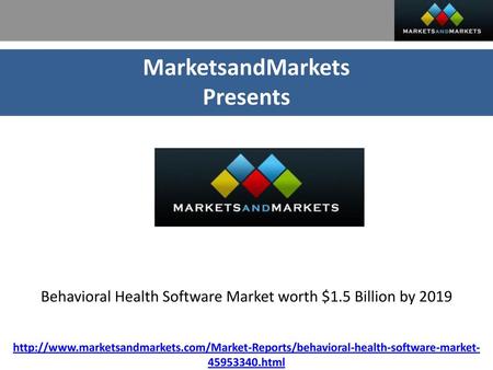 Behavioral Health Software Market worth $1.5 Billion by 2019