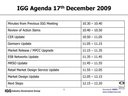 IGG Agenda 17th December 2009 Minutes from Previous IGG Meeting