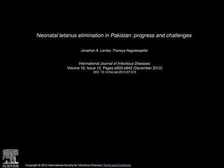 Neonatal tetanus elimination in Pakistan: progress and challenges