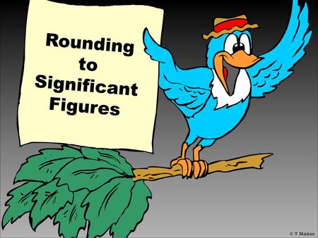Rounding to Significant Figures
