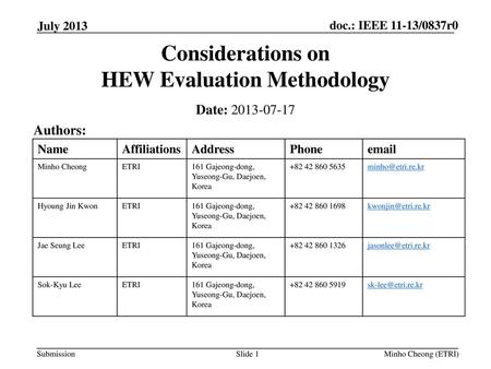 Considerations on HEW Evaluation Methodology