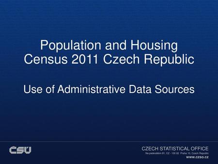 Population and Housing Census 2011 Czech Republic
