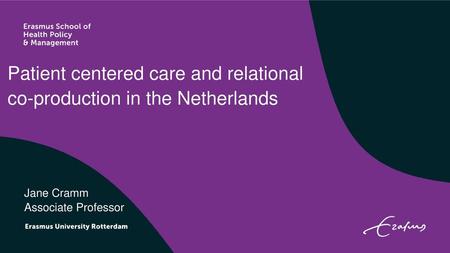 Patient centered care and relational co-production in the Netherlands