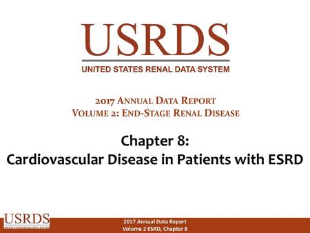 Chapter 8: Cardiovascular Disease in Patients with ESRD
