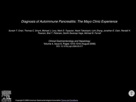 Diagnosis of Autoimmune Pancreatitis: The Mayo Clinic Experience