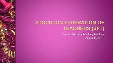 Stockton Federation of Teachers (SFT)