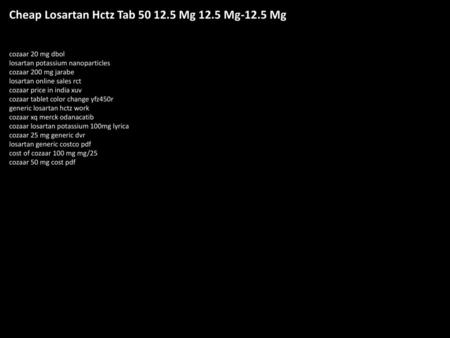 Cheap Losartan Hctz Tab Mg 12.5 Mg-12.5 Mg
