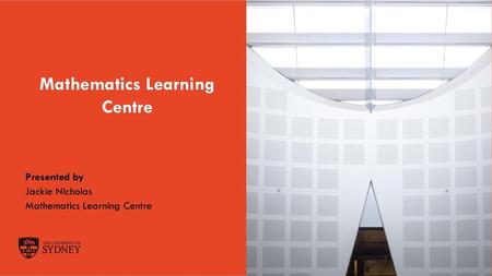 Mathematics Learning Centre