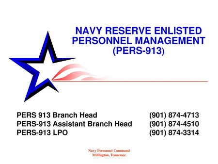 NAVY RESERVE ENLISTED PERSONNEL MANAGEMENT (PERS-913)