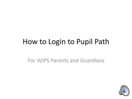How to Login to Pupil Path