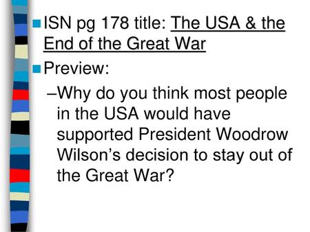 ISN pg 178 title: The USA & the End of the Great War