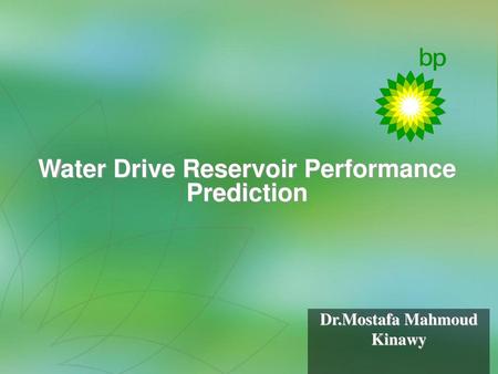 Water Drive Reservoir Performance Prediction
