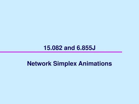 Network Simplex Animations