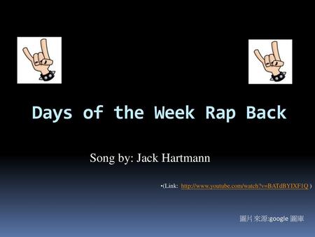 Days of the Week Rap Back