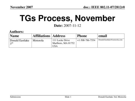 TGs Process, November Date: Authors: November 2007
