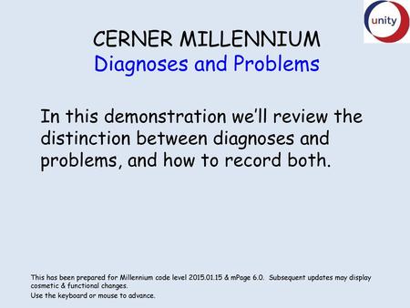 CERNER MILLENNIUM Diagnoses and Problems