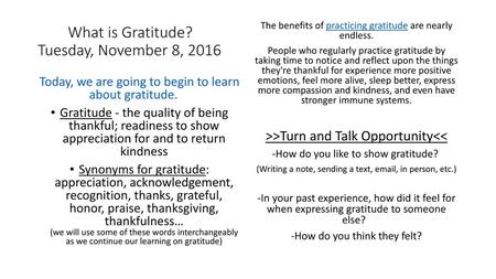 What is Gratitude? Tuesday, November 8, 2016