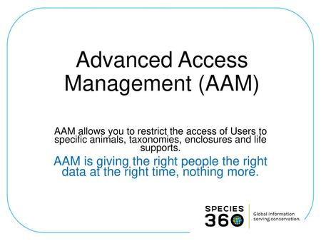 Advanced Access Management (AAM)