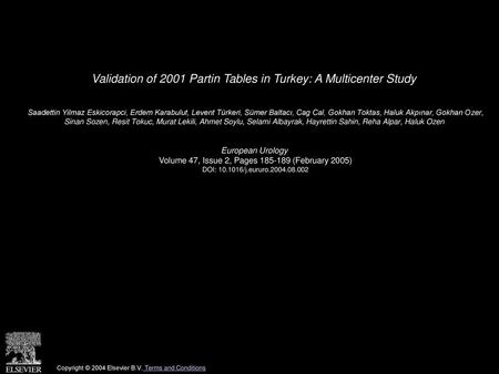 Validation of 2001 Partin Tables in Turkey: A Multicenter Study