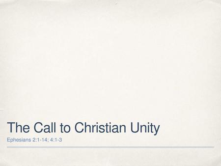 The Call to Christian Unity
