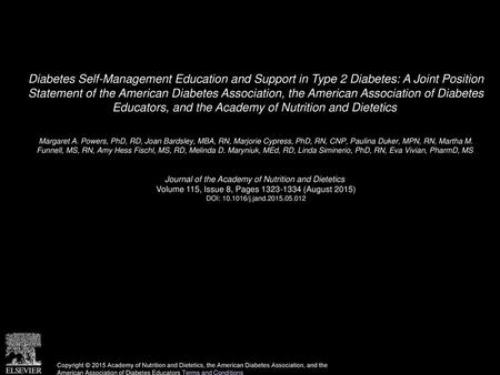 Diabetes Self-Management Education and Support in Type 2 Diabetes: A Joint Position Statement of the American Diabetes Association, the American Association.