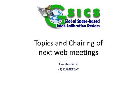 Topics and Chairing of next web meetings