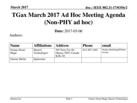TGax March 2017 Ad Hoc Meeting Agenda (Non-PHY ad hoc)