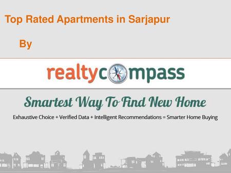 Top Rated Apartments in Sarjapur By