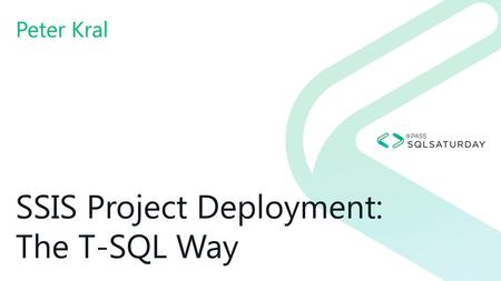 SSIS Project Deployment: The T-SQL Way